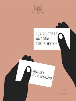 cover image of Per Rivedere Ancora Il Tuo Sorriso